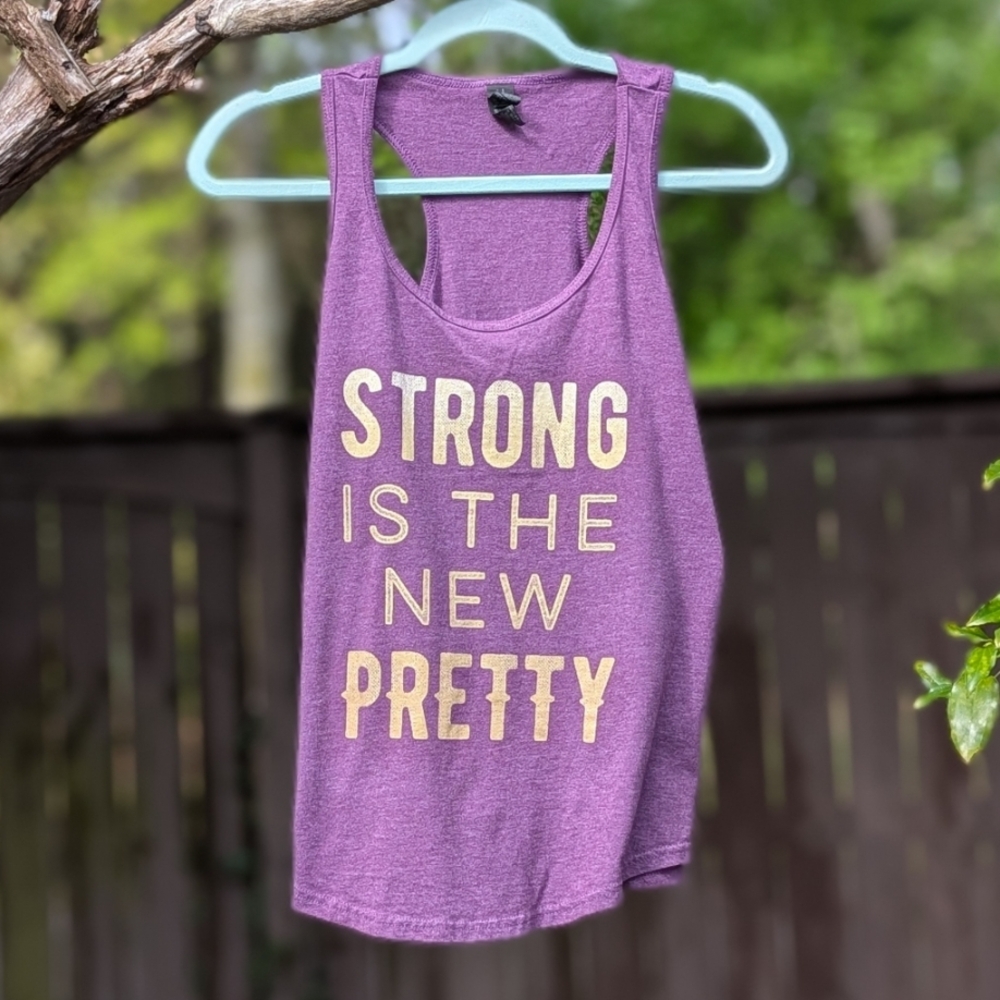 Strong Is The New Pretty Purple Tank Top